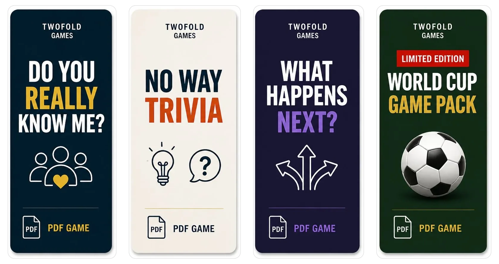 Twofold Games printable party games collection: Do You Really Know Me?, No Way Trivia, What Happens Next?, and World Cup Game Pack — shown side by side as PDF card fronts.